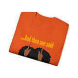 then she said (short sleeve)