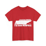 I'm from Memphis