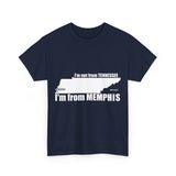I'm from Memphis