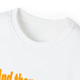 then she said (short sleeve)