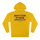 DON'T SIS  ME HOODY (BLCK/RED  FONT)