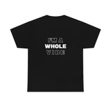 Don't Disturb/Whole Vibe Unisex