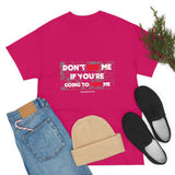 DON'T SIS ME...(RED/WHITE FONT)