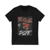 She's Dope  V-Neck Tee Unisex