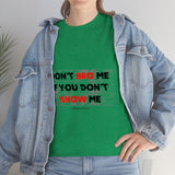 DON'T BRO ME (BLACK/RED FONT)