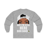 I See Ya Peeking (Designs on front and back )Long Sleeve Tee