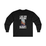 I see ya peeking (long slv)