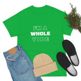 Whole Vibe/Don't Disturb (unisex)