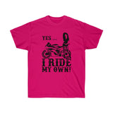 Yes I Ride My Own, Sportsbike II Tee