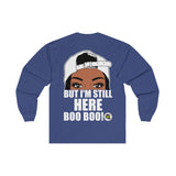 I See Ya Peeking (Designs on front and back )Long Sleeve Tee