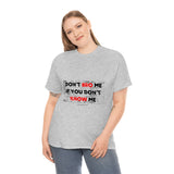 DON'T BRO ME (BLACK/RED FONT)