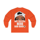 I See Ya Peeking (Designs on front and back )Long Sleeve Tee