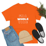 Whole Vibe/Don't Disturb (unisex)
