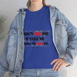 DON'T SIS ME...(RED/BLCK FONT)