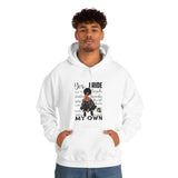 Yes I Ride My Own (HD) Hoody