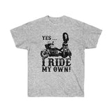 Yes, I Ride My Own ..Victory