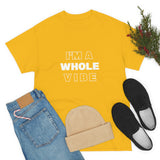 Whole Vibe/Don't Disturb (unisex)