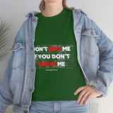 DON'T BRO ME (WHITE/RED FONT)