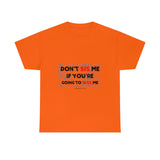 DON'T SIS ME...(RED/BLCK FONT)