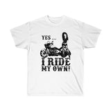 Yes, I Ride My Own ..Victory