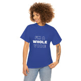 Whole Vibe/Don't Disturb (unisex)