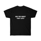 Motorcycle Life; Are You About That Life