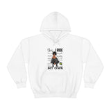 Yes I Ride My Own (HD) Hoody