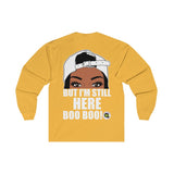 I See Ya Peeking (Designs on front and back )Long Sleeve Tee