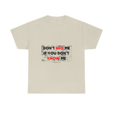 DON'T BRO ME (BLACK/RED FONT)