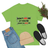 DON'T SIS ME...(RED/BLCK FONT)