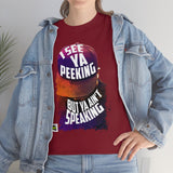 I See Ya Peeking(For the men)