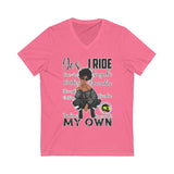 Yes I Ride My Own (Vneck) Names only