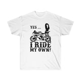 Yes I Ride My Own, Sportsbike II Tee