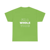 Whole Vibe/Don't Disturb (unisex)