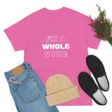 Whole Vibe/Don't Disturb (unisex)