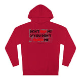 DON'T BRO ME HOODY (BLCK/RED  FONT)