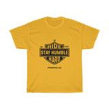 Ride Hard Stay Humble (unisex tee)