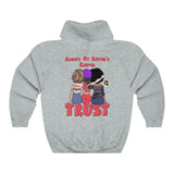 Always my sisters keeper (Hoody front and back sizes up to 5xl)