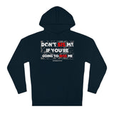 DON'T SIS ME HOODY  (RED/WHITE  FONT)