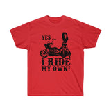 Yes, I Ride My Own ..Victory