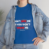 DON'T BRO ME (WHITE/RED FONT)