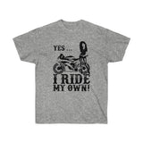 Yes I Ride My Own, Sportsbike II Tee