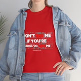 DON'T SIS ME...(RED/WHITE FONT)