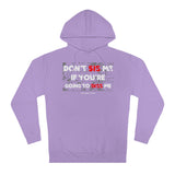 DON'T SIS ME HOODY  (RED/WHITE  FONT)