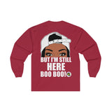 I See Ya Peeking (Designs on front and back )Long Sleeve Tee