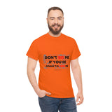DON'T SIS ME...(RED/BLCK FONT)