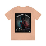 There's  Only 1 King Tee