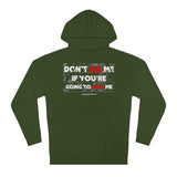 DON'T SIS ME HOODY  (RED/WHITE  FONT)