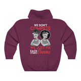 We Dont Compete Hoody Sweatshirt