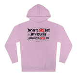 DON'T SIS  ME HOODY (BLCK/RED  FONT)